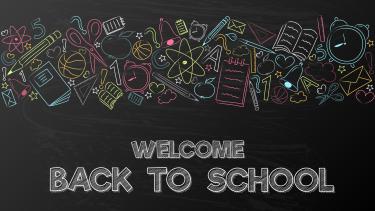 Welcome back to school Welcome back to School